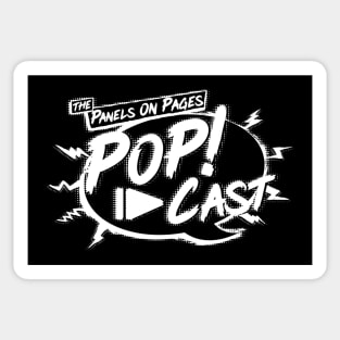 The Panels On Pages PoP!-Cast B/W  **NEW FOR 2021** Sticker